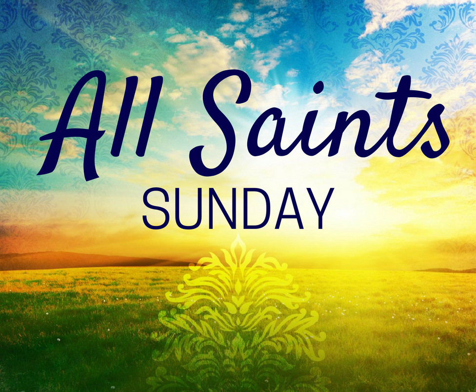 Our blessed Saints - All Saints Sunday 2019. — The Danish Lutheran Church  and Cultural Center of Southern California
